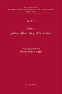 Homer, Gedeutet Durch Ein Großes Lexikon