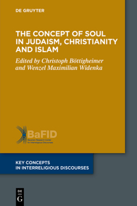 Concept of Soul in Judaism, Christianity and Islam