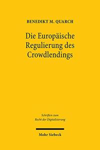 Die Europaische Regulierung des Crowdlendings