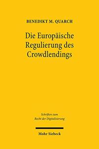 Die Europaische Regulierung Des Crowdlendings