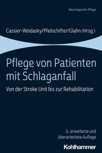 Pflege Von Patienten Mit Schlaganfall