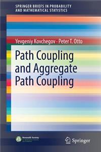 Path Coupling and Aggregate Path Coupling