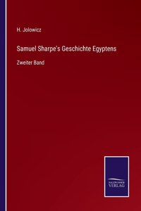 Samuel Sharpe's Geschichte Egyptens