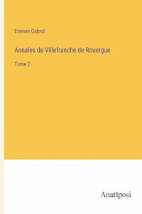 Annales de Villefranche de Rouergue