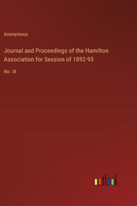 Journal and Proceedings of the Hamilton Association for Session of 1892-93