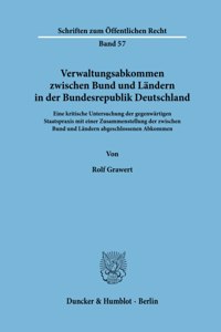 Verwaltungsabkommen Zwischen Bund Und Landern in Der Bundesrepublik Deutschland