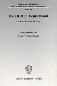 Die Ddr in Deutschland: Ein Ruckblick Auf 5 Jahre