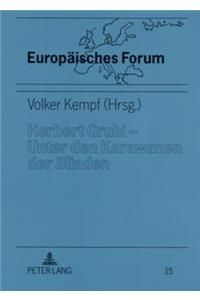 Herbert Gruhl - Unter den Karawanen der Blinden
