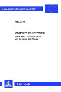 Stadtraum in Performance