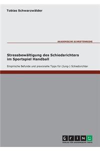 Stressbewältigung des Schiedsrichters im Sportspiel Handball