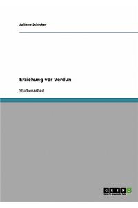 Erziehung vor Verdun