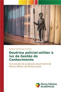 Doutrina policial-militar à luz da Gestão do Conhecimento