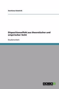 Dispositionseffekt Aus Theoretischer Und Empirischer Sicht
