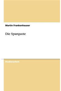 Die Sparquote. Berechnung und historische Entwicklung