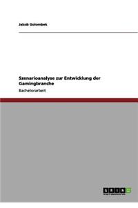 Szenarioanalyse zur Entwicklung der Gamingbranche