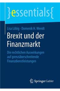 Brexit Und Der Finanzmarkt