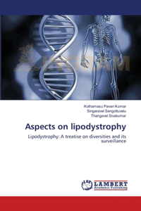 Aspects on lipodystrophy