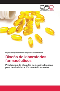 Diseño de laboratorios farmacéuticos