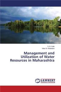 Management and Utilization of Water Resources in Maharashtra