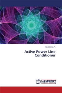 Active Power Line Conditioner