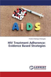 HIV Treatment Adherence