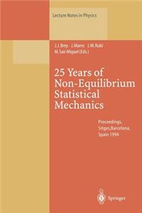 25 Years of Non-Equilibrium Statistical Mechanics