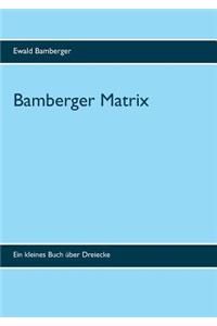 Bamberger Matrix