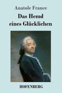 Hemd eines Glücklichen