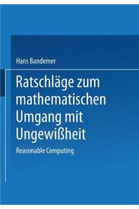 Ratschläge Zum Mathematischen Umgang Mit Ungewißheit