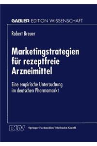 Marketingstrategien Für Rezeptfreie Arzneimittel