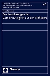 Die Auswirkungen Der Gemeinnutzigkeit Auf Den Profisport