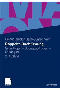 Doppelte Buchfuhrung: Grundlagen - Ubungsaufgaben - Losungen