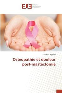 Ostéopathie Et Douleur Post-Mastectomie