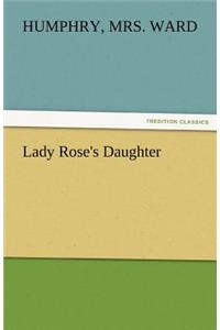 Lady Rose's Daughter