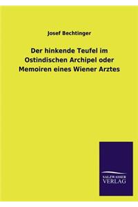 Der Hinkende Teufel Im Ostindischen Archipel Oder Memoiren Eines Wiener Arztes