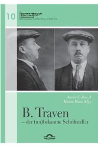 B. Traven - der (un)bekannte Schriftsteller