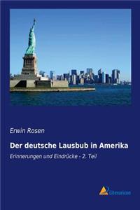 Der Deutsche Lausbub in Amerika