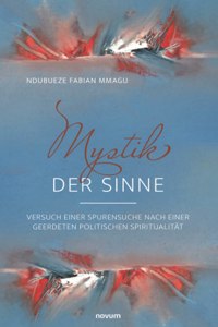 Mystik der Sinne