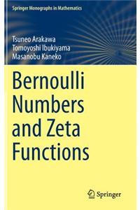 Bernoulli Numbers and Zeta Functions