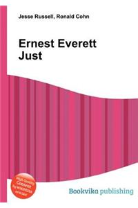 Ernest Everett Just