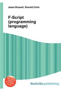 F-Script (Programming Language)