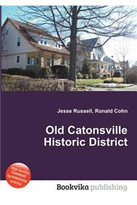 Old Catonsville Historic District