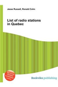 List of Radio Stations in Quebec