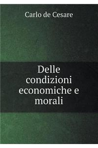 Delle condizioni economiche e morali