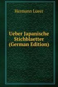 Ueber Japanische Stichblaetter (German Edition)