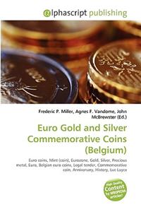 Euro Gold and Silver Commemorative Coins (Belgium)