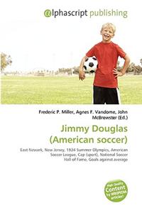 Jimmy Douglas (American Soccer)