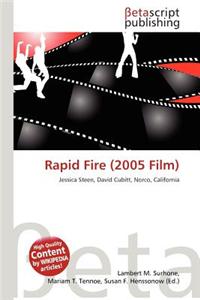 Rapid Fire (2005 Film)