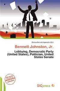 Bennett Johnston, JR.