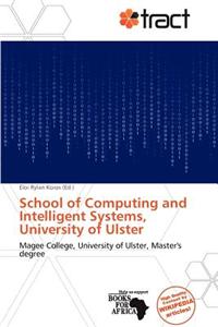 School of Computing and Intelligent Systems, University of Ulster